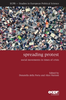 Image for Spreading protest  : social movements in times of crisis