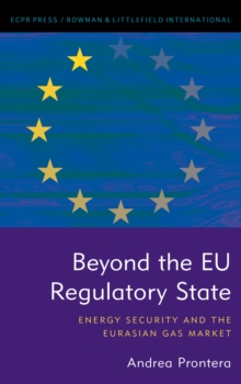 Beyond the EU Regulatory State