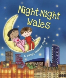 Image for Night-night Wales  : a sleepy bedtime rhyme
