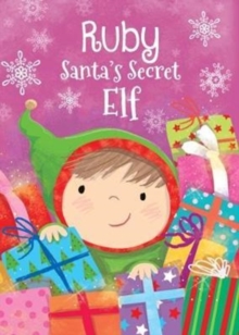 Image for Ruby - Santa's Secret Elf