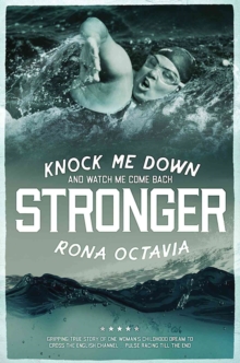 Knock Me Down and Watch Me Come Back Stronger