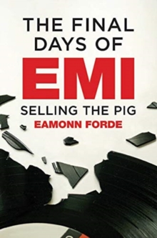 Image for The final days of EMI  : selling the pig