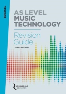 Image for Edexcel AS Level Music Technology Revision guide