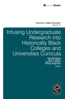 Image for Infusing undergraduate research into historically black colleges and universities curricula