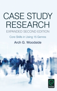 Image for Case study research  : core skill sets in using 15 genres
