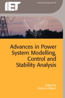 Image for Advances in Power System Modelling, Control and Stability Analysis