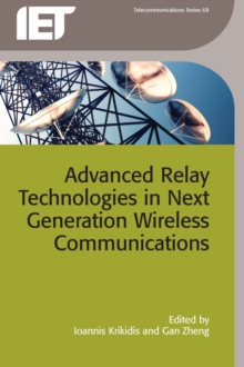 Image for Advanced relay technologies in next generation wireless communications