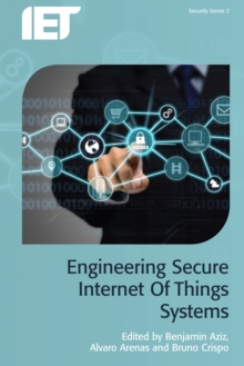 Image for Engineering secure internet of things systems