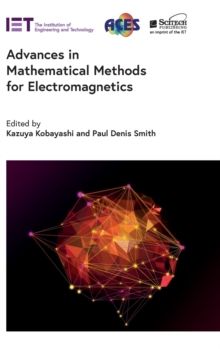 Image for Advances in mathematical methods for electromagnetics