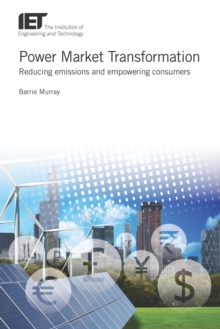 Image for Power market transformation: reducing emissions and empowering consumers