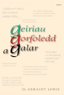 Image for Geiriau, gorfoledd a galar