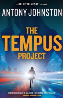 The Tempus Project: A Brigitte Sharp thriller