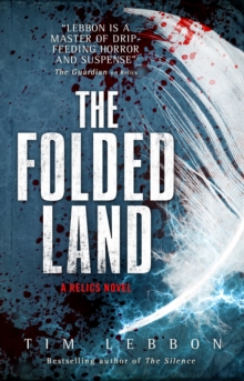 Relics – The Folded Land