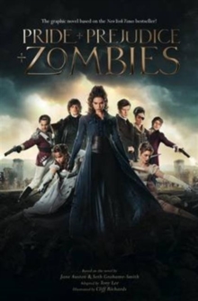 Image for Pride and prejudice and zombies  : the graphic novel