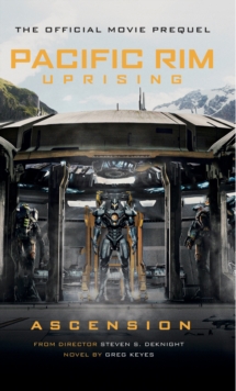 Image for Pacific rim uprising  : ascension