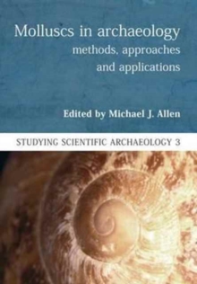 Image for Molluscs in archaeology  : methods, approaches and applications