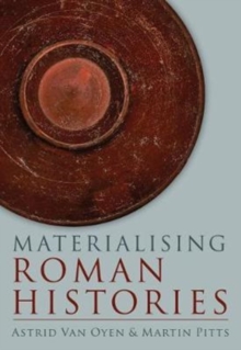 Image for Materialising Roman Histories