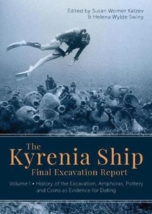 Image for The Kyrenia Ship Final Excavation Report, Volume I
