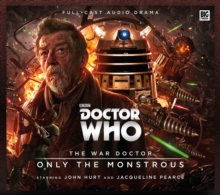 Image for Doctor Who - The War Doctor 1: Only the Monstrous