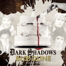 Dark Shadows Bloodline Volume 2