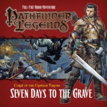 Image for Pathfinder Legends: The Crimson Throne : 3.2 Seven Days to the Grave
