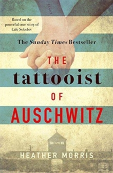 Image for The tattooist of Auschwitz