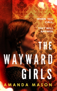 Image for The wayward girls