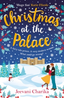 Christmas at the Palace: The perfect feel-good royal romance for the festive season