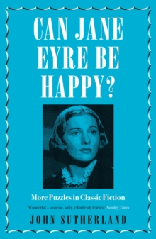 Image for Can Jane Eyre be happy?: more puzzles in classic fiction
