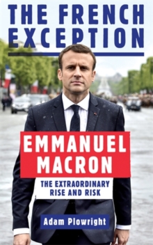 Image for The French exception  : Emmanuel Macron