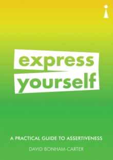 Practical Guide to Assertiveness