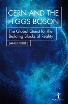 Image for CERN and the Higgs Boson