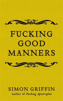 Fucking Good Manners