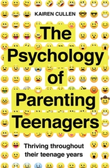 Image for The Psychology of Parenting Teenagers