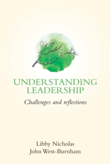 Image for Understanding leadership: challenges and reflections