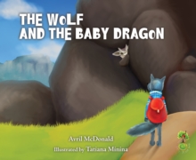 Image for The wolf and the baby dragon