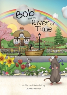 Image for Bob and the river of time
