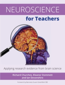 Image for Neuroscience for teachers  : applying research evidence from brain science