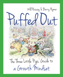 Image for Puffed out: the three little pigs' guide to a growth mindset