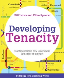 Image for Developing Tenacity: Teaching learners how to persevere in the face of difficulty