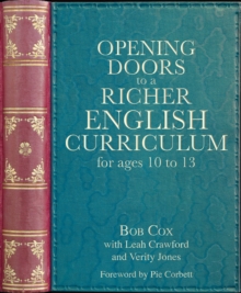 Image for Opening doors to a richer English curriculum for ages 10 to 13