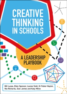 Image for Creative thinking in schools  : a leadership playbook