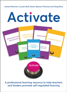 Image for Activate : A professional learning resource to help teachers and leaders promote self-regulated learning