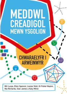 Meddwl Creadigol mewn Ysgolion - Spencer, Ellen