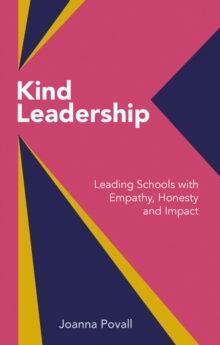 Kind Leadership - Povall, Joanna