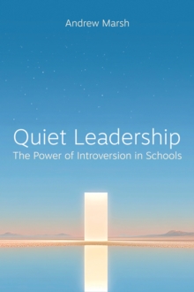 Quiet Leadership - Marsh, Andrew