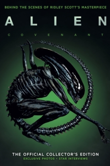 Image for Alien Covenant: The Official Collector's Edition