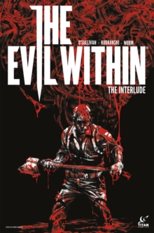 Image for Evil Within: The Interlude #1