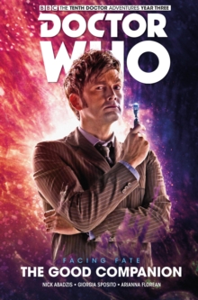 Image for Doctor Who: The Tenth Doctor Facing Fate Volume 3 - Second Chances