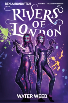 Image for Rivers of London Volume 6: Water Weed